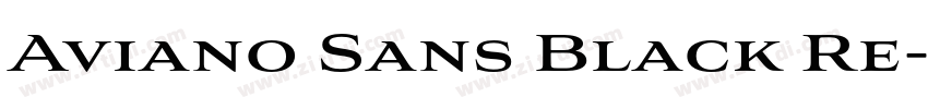 Aviano Sans Black Re字体转换